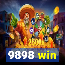 9898 win